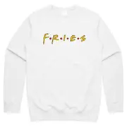 Fries Friends Jumper Sweater Sweatshirt Friends Funny Fast Food Gift 90's Retro Rachel Ross Monica Phoebe CrewneckHoodie