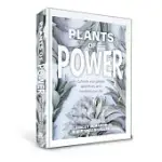 PLANTS OF POWER