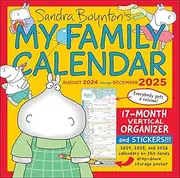 Sandra Boynton's My Family Calendar 17-Month 2024-2025 Family Wall Calendar