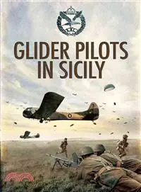 在飛比找三民網路書店優惠-Glider Pilots in Sicily