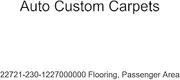 Auto Custom Carpets 22721-230-1227000000 Flooring, Passenger Area