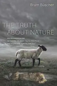 在飛比找博客來優惠-The Truth about Nature: Enviro