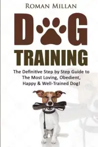 在飛比找博客來優惠-Dog Training: The Definitive S