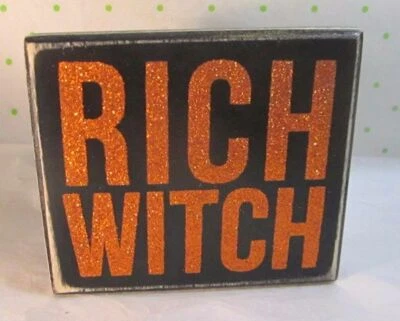 Primitives by Kathy Box Sign Halloween Orange Glitter Rich Witch ~ Free Shipping