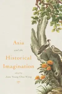 在飛比找博客來優惠-Asia and the Historical Imagin