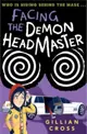 Facing The Demon Headmaster