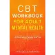 CBT Workbook for Adult Mental Health