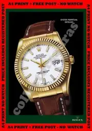 ROLEX Oyster Perpetual Datejust watch ad -A4 300gsm PRINT + FREE POST - NO WATCH