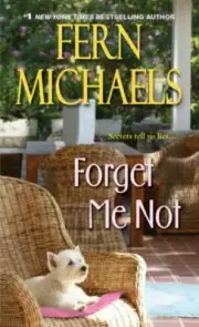 Forget Me Not by Fern Michaels (2014, Mass Market Paperback) NEW