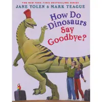 在飛比找蝦皮商城優惠-How Do Dinosaurs Say Goodbye? 