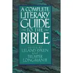 THE COMPLETE LITERARY GUIDE TO THE BIBLE