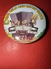 CHERRY COCA-COLA PIN PINBACK - ONE WILD AND CRAZY TASTE - VINTAGE - NEW