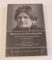 Memoirs of a Grandmother: Scenes from the Cultural History of the Jews of Russia