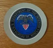 Vintage US Department Of The Interior / Bureau Of Mines 2 1/2" Sticker Decal