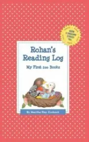 Zschock - Rohan's Reading Log My First 200 Books GATST - New hardba - J555z