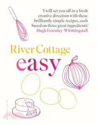 在飛比找三民網路書店優惠-River Cottage Easy