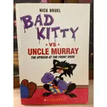 【熱賣好評】古繪本 NICK BRUEL BAD KITTY VS. UNCLE MURRAY 英文讀本 英文繪本