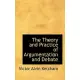 The Theory and Practice of Argumentation and Debate