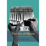 THE ART OF MBIRA: MUSICAL INHERITANCE AND LEGACY