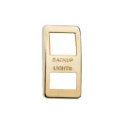 Switch Cover Gold Back Up Lights