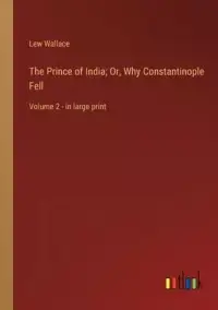 在飛比找博客來優惠-The Prince of India; Or, Why C