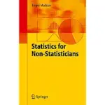 STATISTICS FOR NON-STATISTICIANS