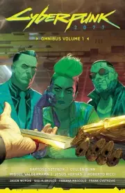 Cyberpunk 2077 Omnibus Volume 1 by Bartosz Sztybor Paperback Book