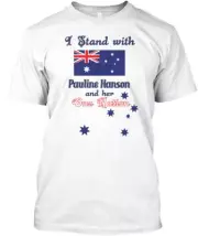 I Stand With Pauline Hanson T-Shirt Australia Size S to 5XL