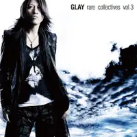 在飛比找蝦皮購物優惠-GLAY《rare collectives vol.3》(精