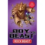 BOY VS. BEAST 2: ROCK BEAST