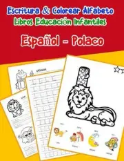 Espaol - Polaco: Escritura & Colorear Alfabeto Libros Educaci?n Infantiles: Span