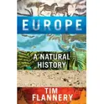EUROPE: A NATURAL HISTORY