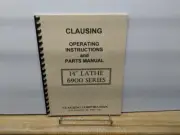 Clausing 6900 Series 14” Lathes – Operating Instructions & Parts Manual
