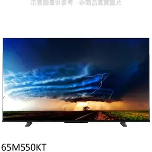 TOSHIBA TOSHIBA東芝【65M550KT】65吋4K聯網電視(無安裝)