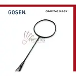 GOSEN GRAVITAS 9.5-SX 羽毛球拍