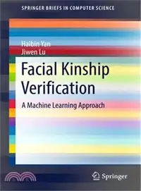 在飛比找三民網路書店優惠-Facial Kinship Verification ― 