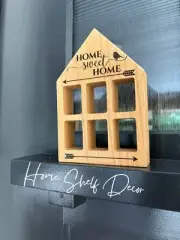 Home Decoration For A Shelf- Laser Engraved “Home Sweet Home” Housewarming Gift