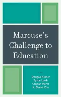 在飛比找博客來優惠-Marcuse’s Challenge to Educati