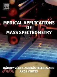 在飛比找三民網路書店優惠-Medical Applications of Mass S