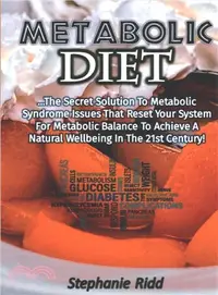 在飛比找三民網路書店優惠-Metabolic Diet ― The Secret So