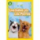 National Geographic Readers: Los Gatos vs. Los Perros (Cats vs. Dogs)