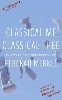 在飛比找博客來優惠-Classical Me, Classical Thee