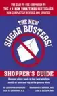The New Sugar Busters! Shopper's Guide: Discover Which Foods to Buy [And Which t