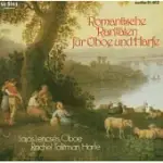 ROMANTIC RARITIES FOR OBOE AND HARP / LAJOS LENCSES / RACHEL TALITMAN