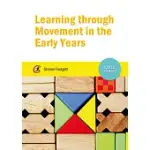 LEARNING THROUGH MOVEMENT IN THE EARLY YEARS