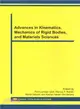 Advances in Kinematics, Mechanics of Rigid Bodies, and Materials Sciences