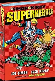 Simon and Kirby Superheroes