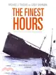 The Finest Hours—The True Story of the U.S. Coast Guard's Most Daring Sea Rescue