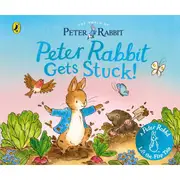 The World of Peter Rabbit: Peter Rabbit Gets Stuck! by Beatrix Potter - Book