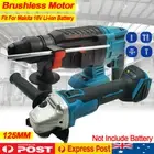 Brushless SDS Plus Hammer Drill 125MM Angle Grinder Body For Makita 18V Battery